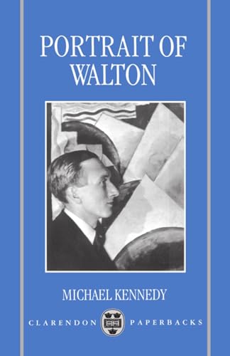 Portrait of Walton (Clarendon Paperbacks)